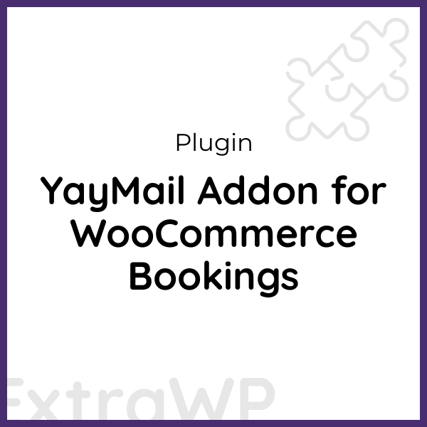 YayMail Addon for WooCommerce Bookings