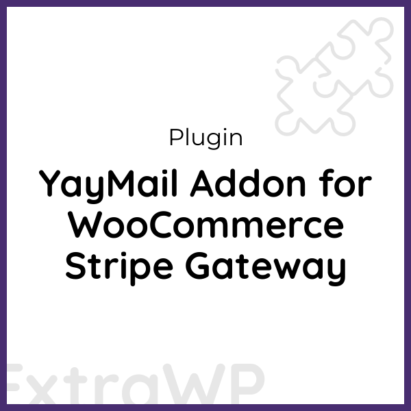 YayMail Addon for WooCommerce Stripe Gateway