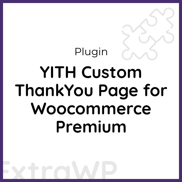 YITH Custom ThankYou Page for Woocommerce Premium