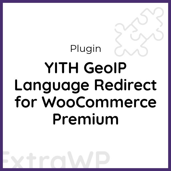 YITH GeoIP Language Redirect for WooCommerce Premium