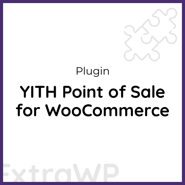 YITH Point of Sale for WooCommerce