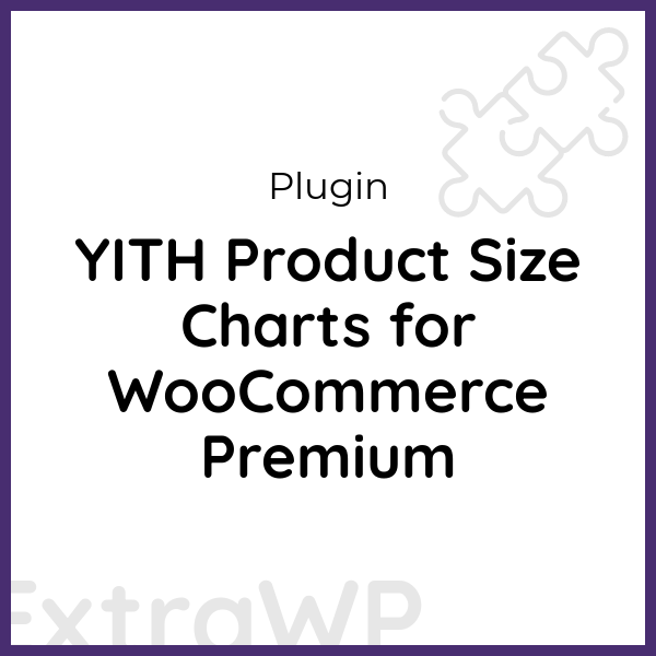 YITH Product Size Charts for WooCommerce Premium