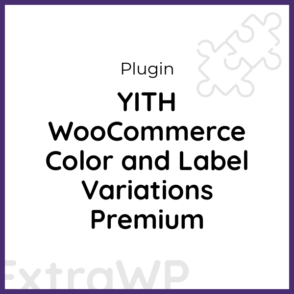 YITH WooCommerce Color and Label Variations Premium