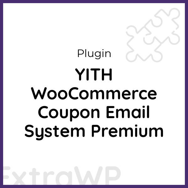 YITH WooCommerce Coupon Email System Premium