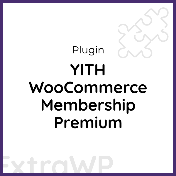 YITH WooCommerce Membership Premium