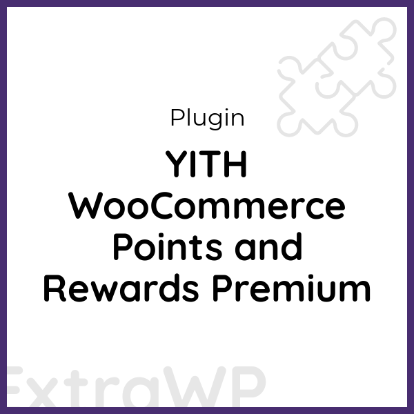 YITH WooCommerce Points and Rewards Premium