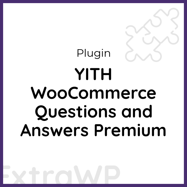 YITH WooCommerce Questions and Answers Premium