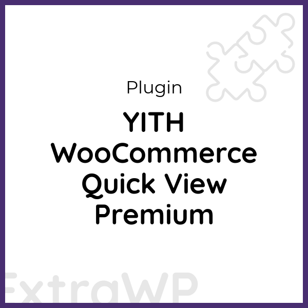 YITH WooCommerce Quick View Premium