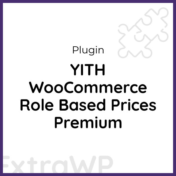 YITH WooCommerce Role Based Prices Premium