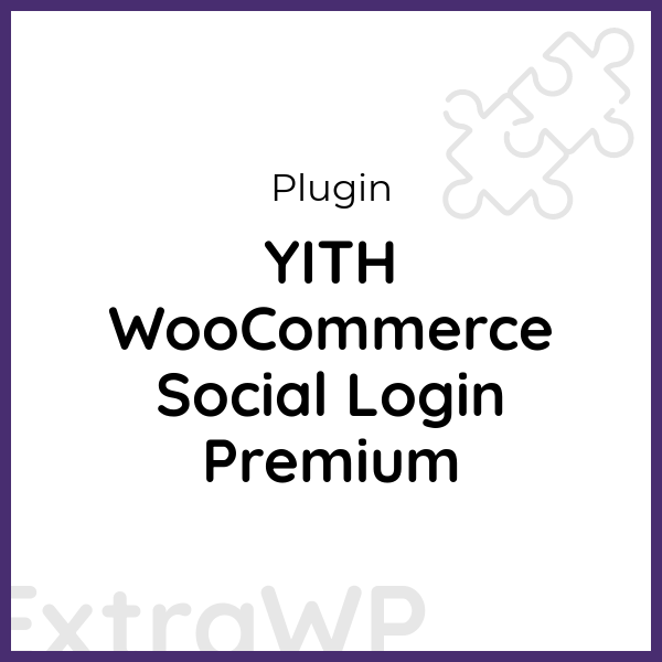 YITH WooCommerce Social Login Premium