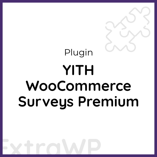 YITH WooCommerce Surveys Premium