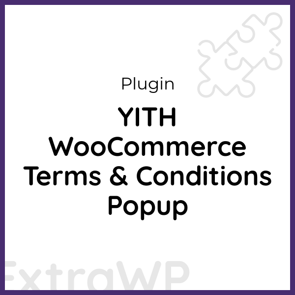 YITH WooCommerce Terms & Conditions Popup