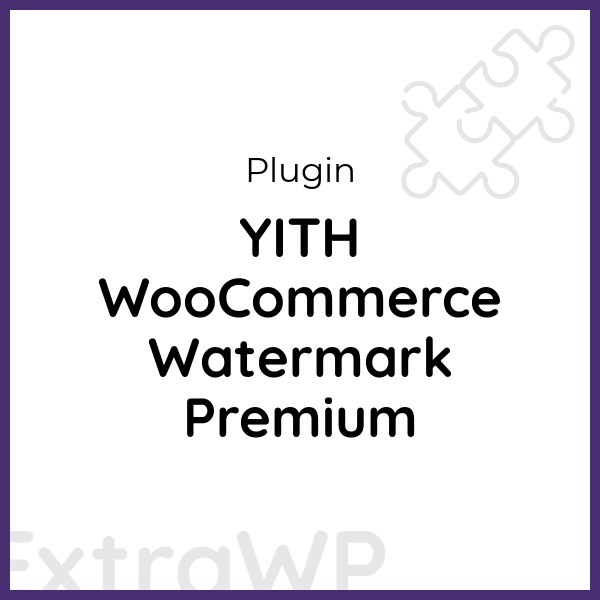 YITH WooCommerce Watermark Premium